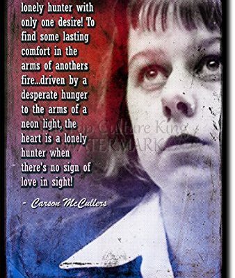 Carson Mccullers Art Print High Resolution Photo Poster With Iconic Quote A Completely Unique Gift Idea Size 12x8 Inches 0