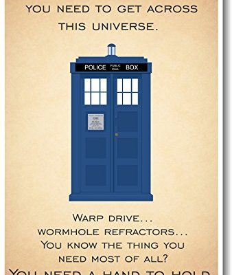 Doctor Who Tardis You Need A Hand To Hold New Quote Poster 0