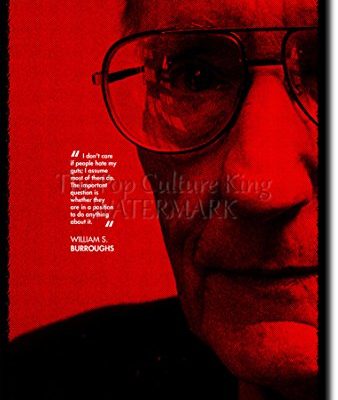 William S Burroughs Art Print High Resolution Photo Poster With Iconic Quote A Completely Unique Gift Idea Size 12x8 Inches 0