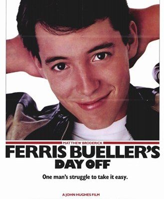Ferris Buellers Day Off Leisure Rules One Mans Struggle To Take It Easy Comedy Movie Poster 11x17 0