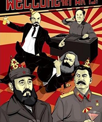 Welcome To The Party Communist Leaders Comedy Poster Print 24 By 36 Inch 0