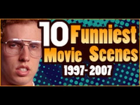 10 Funniest Movie Scenes 1997-2007