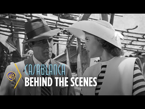 Casablanca | An Unlikely Classic: Behind The Scenes | Warner Bros. Entertainment